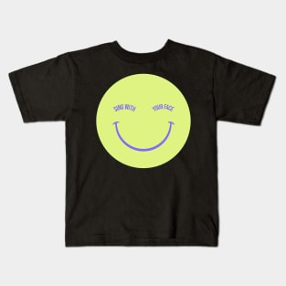 Sing with your Face Face Yoga Kids T-Shirt